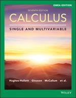 Calculus - Single and Multivariable, Seventh EMEA Edition