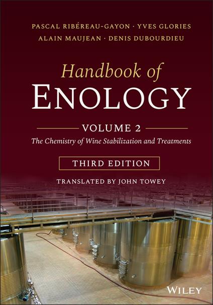 Handbook of Enology, Volume 2: The Chemistry of Wine Stabilization and Treatments - Pascal Ribereau-Gayon,Yves Glories,Alain Maujean - cover
