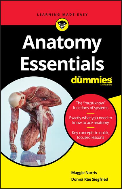 Anatomy Essentials For Dummies - Maggie A. Norris,Donna Rae Siegfried - cover