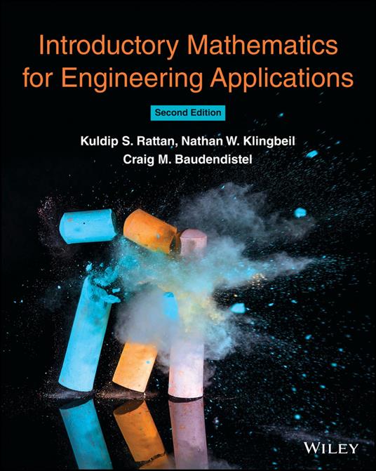 Introductory Mathematics for Engineering Applications - Kuldip S. Rattan,Nathan W. Klingbeil,Craig M. Baudendistel - cover