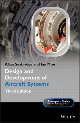 Design and Development of Aircraft Systems - Allan Seabridge,Ian Moir - cover