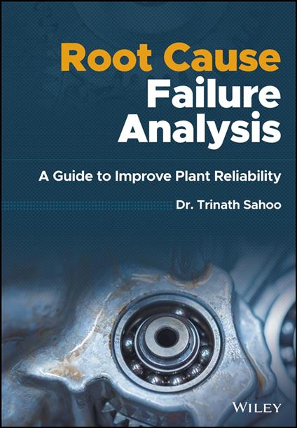 Root Cause Failure Analysis