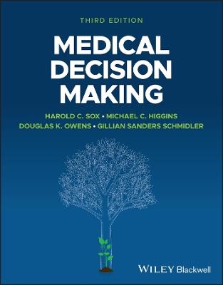 Medical Decision Making - Harold C. Sox,Michael C. Higgins,Douglas K. Owens - cover