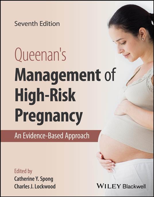 Queenan's Management of High-Risk Pregnancy