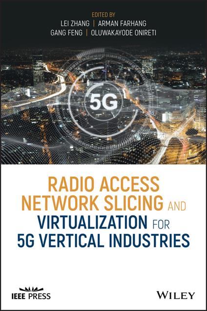 Radio Access Network Slicing and Virtualization for 5G Vertical Industries - cover