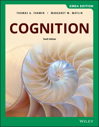Cognition, EMEA Edition - Thomas A. Farmer,Margaret W. Matlin - cover