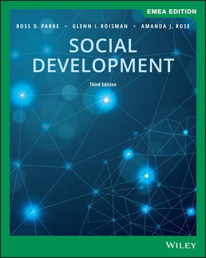 Social Development, EMEA Edition - Ross D. Parke,Glenn I. Roisman,Amanda J. Rose - cover