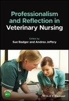 Professionalism and Reflection in Veterinary Nursing - cover