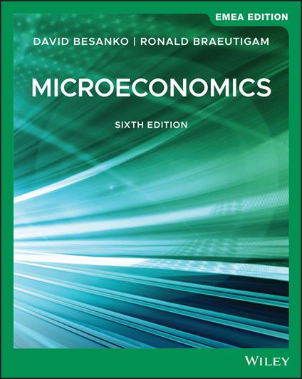 Microeconomics, EMEA Edition - David Besanko,Ronald Braeutigam - cover