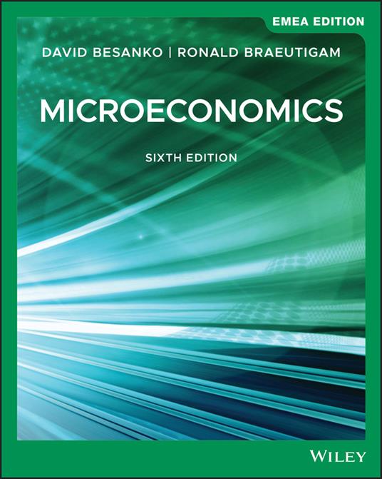 Microeconomics, EMEA Edition - David Besanko,Ronald Braeutigam - cover