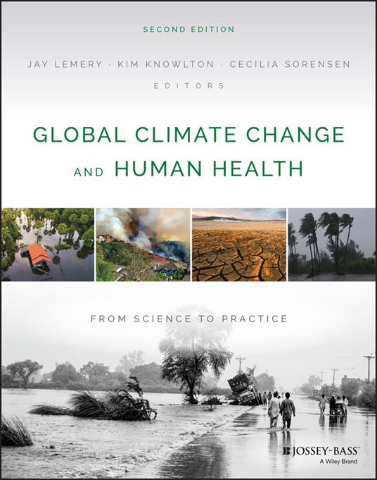 Global Climate Change and Human Health: From Science to Practice - cover