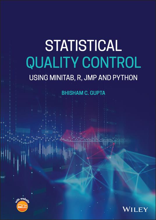 Statistical Quality Control: Using MINITAB, R, JMP and Python - Bhisham C. Gupta - cover