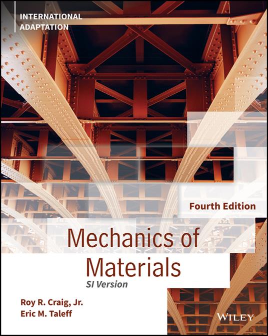 Mechanics of Materials - Roy R. Craig,Eric M. Taleff - cover