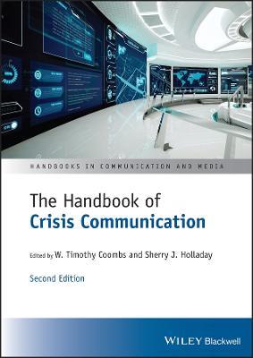 The Handbook of Crisis Communication: Second Edition - cover
