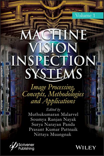 Machine Vision Inspection Systems, Image Processing, Concepts, Methodologies, and Applications - cover