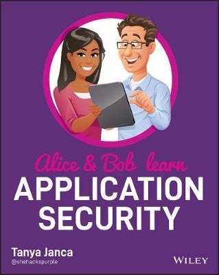 Alice and Bob Learn Application Security - Tanya Janca - cover