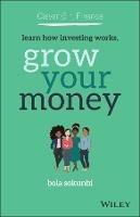 Clever Girl Finance: Learn How Investing Works, Grow Your Money - Bola Sokunbi - cover
