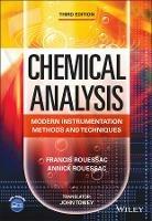 Chemical Analysis: Modern Instrumentation Methods and Techniques - Francis Rouessac,Annick Rouessac - cover