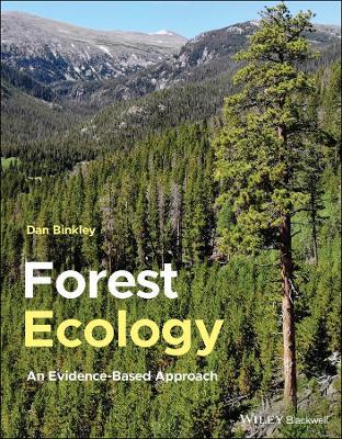 Forest Ecology: An Evidence-Based Approach - Dan Binkley - cover
