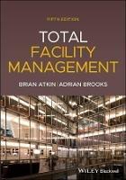 Total Facility Management - Brian Atkin,Adrian Brooks - cover