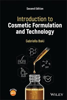 Introduction to Cosmetic Formulation and Technology - Gabriella Baki - cover