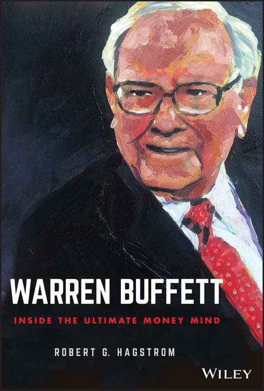 Warren Buffett: Inside the Ultimate Money Mind - Robert G. Hagstrom - cover