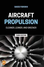 Aircraft Propulsion: Cleaner, Leaner, and Greener