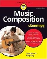 Music Composition For Dummies - Scott Jarrett,Holly Day - cover