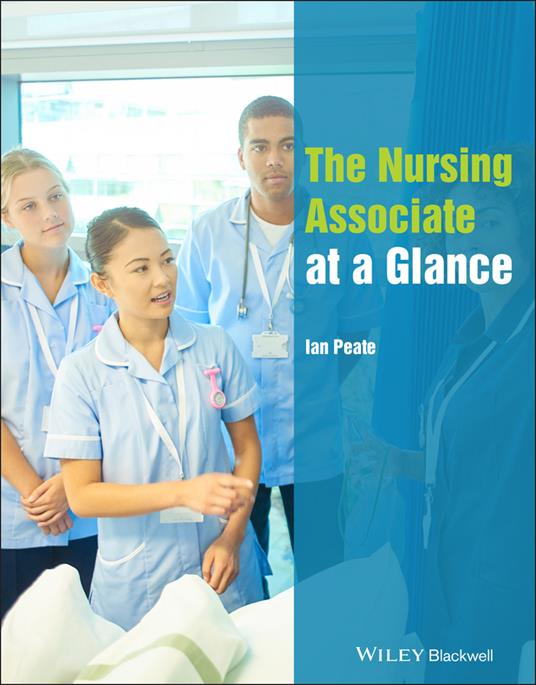 The Nursing Associate at a Glance - Ian Peate - cover