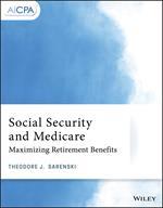 Social Security and Medicare: Maximizing Retirement Benefits