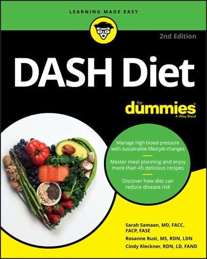 DASH Diet For Dummies - Sarah Samaan,Rosanne Rust,Cindy Kleckner - cover