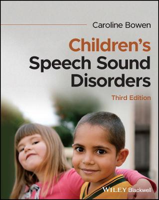 Children's Speech Sound Disorders - Caroline Bowen - cover