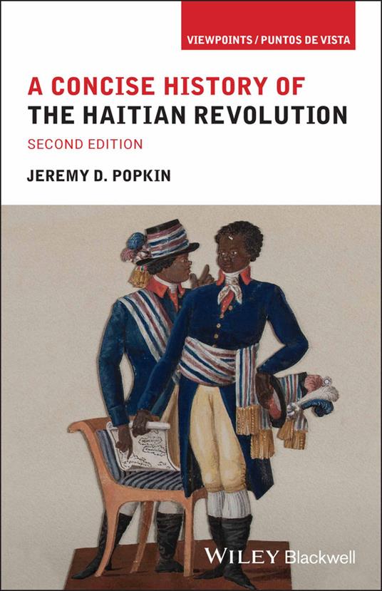 A Concise History of the Haitian Revolution - Jeremy D. Popkin - cover