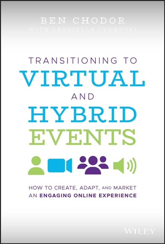 Transitioning to Virtual and Hybrid Events