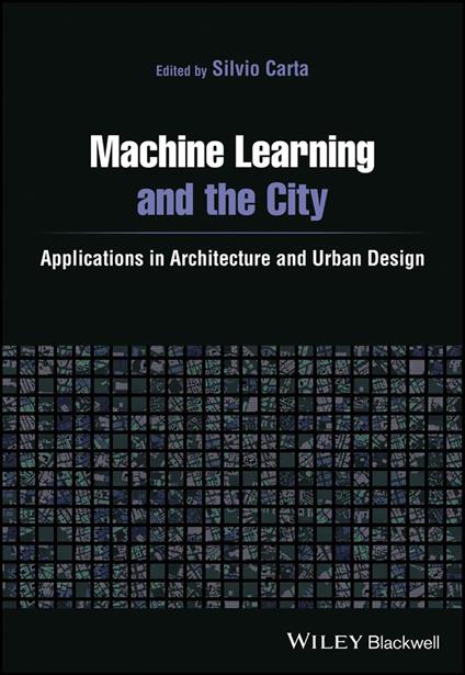 Machine Learning and the City