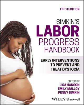 Simkin's Labor Progress Handbook: Early Interventions to Prevent and Treat Dystocia - cover