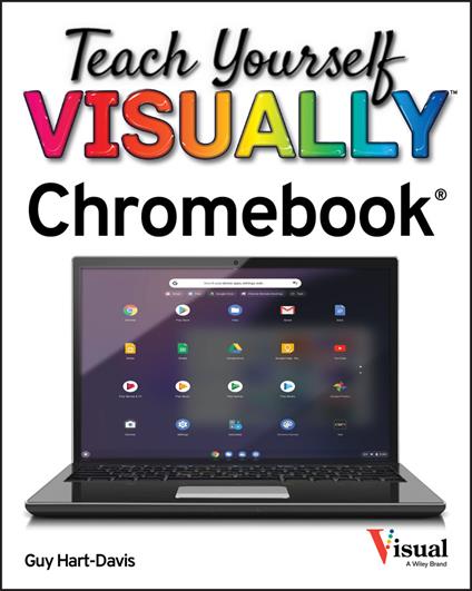 Teach Yourself VISUALLY Chromebook - Guy Hart-Davis - cover