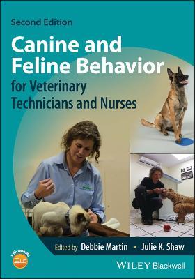 Canine and Feline Behavior for Veterinary Technicians and Nurses - cover