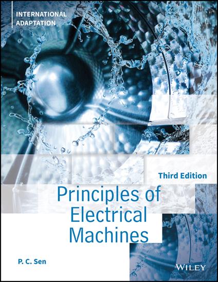 Principles of Electric Machines and Power Electronics - P. C. Sen - cover