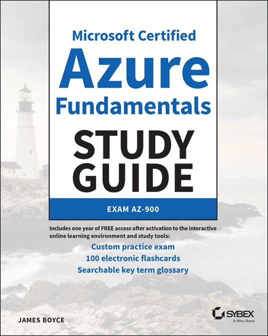 Microsoft Certified Azure Fundamentals Study Guide: Exam AZ-900 - James Boyce - cover