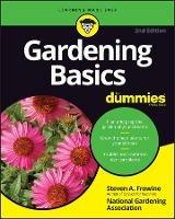 Gardening Basics For Dummies - Steven A. Frowine,National Gardening Association - cover