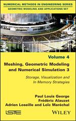 Meshing, Geometric Modeling and Numerical Simulation 3