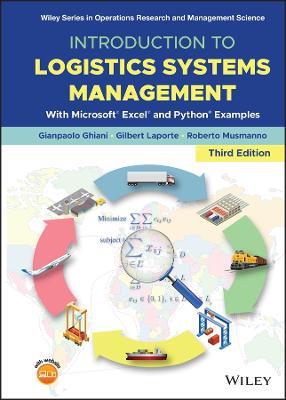 Introduction to Logistics Systems Management: With Microsoft Excel and Python Examples - Gianpaolo Ghiani,Gilbert Laporte,Roberto Musmanno - cover