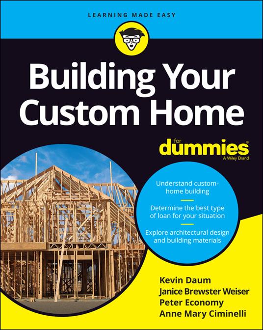 Building Your Custom Home For Dummies - Kevin Daum,Janice Brewster,Peter Economy - cover