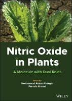 Nitric Oxide in Plants: A Molecule with Dual Roles - cover