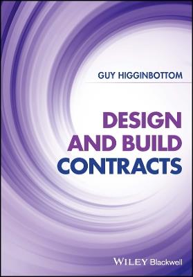 Design and Build Contracts - Guy Higginbottom - cover