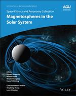 Space Physics and Aeronomy, Magnetospheres in the Solar System