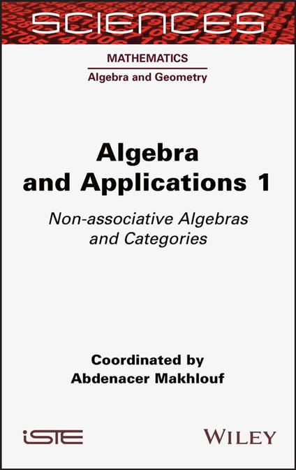 Algebra and Applications 1