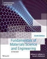 Fundamentals of Materials Science and Engineering: An Integrated Approach, International Adaptation - William D. Callister,David G. Rethwisch - cover