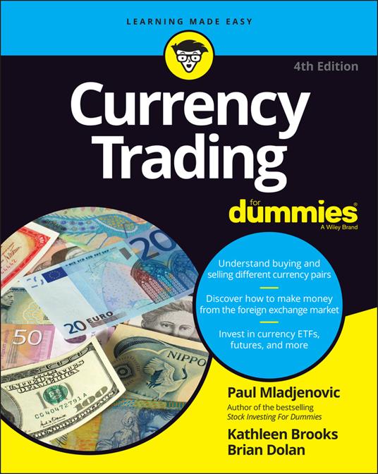 Currency Trading For Dummies - Paul Mladjenovic,Kathleen Brooks,Brian Dolan - cover